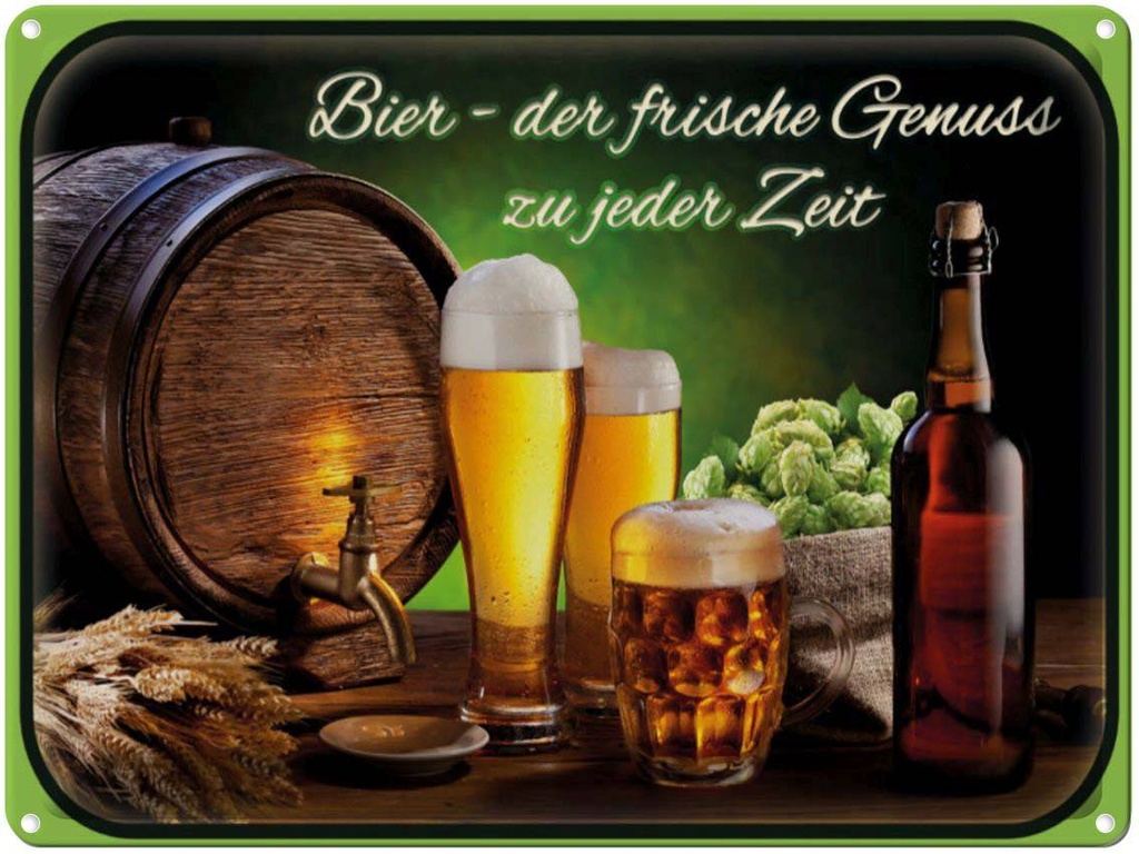 [LA-1791025] Blechschild 30x40 cm Bier frischer Genuss zu jeder Zeit Spruch Zitat