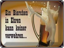 Blechschild 30x40 cm Bierchen Ehren keine verwehren Spruch Zitat