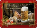 Blechschild 30x40 cm Leben ohne Bier ist sinnlos Spruch Zitat