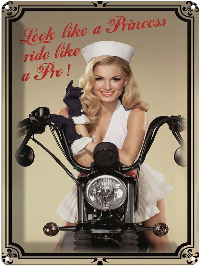 Blechschild 40x30 cm Motorrad look like a Princess ride