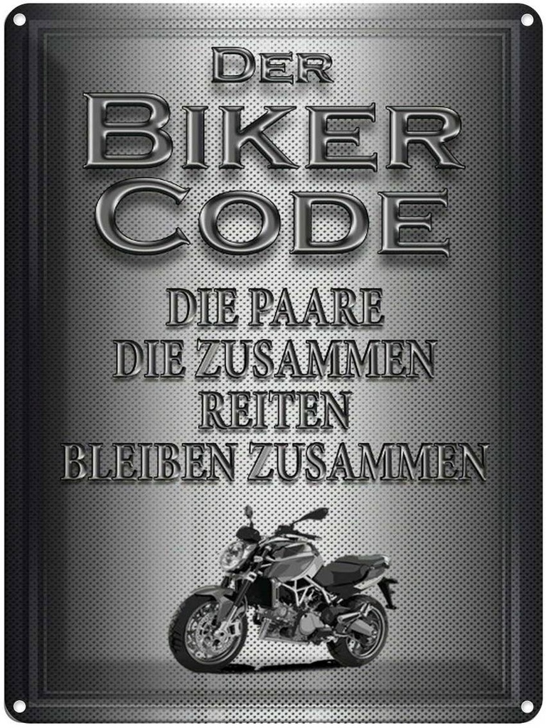 [LA-1791066] Blechschild 40x30 cm Motorrad Biker Code Paare zusammen Spruch Zitat