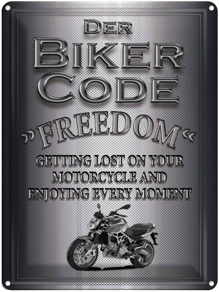Blechschild 40x30 cm Motorrad Biker Code Freedom getting