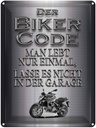 Blechschild 40x30 cm Motorrad Biker Code man lebt nur einmal Spruch Zitat