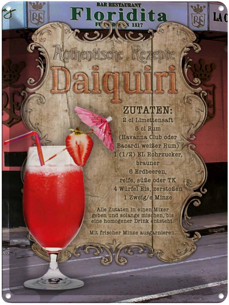 [LA-1791085] Blechschild 40x30 cm Rezept Daiquiri Zutaten Limettensaft Restaurant Küche
