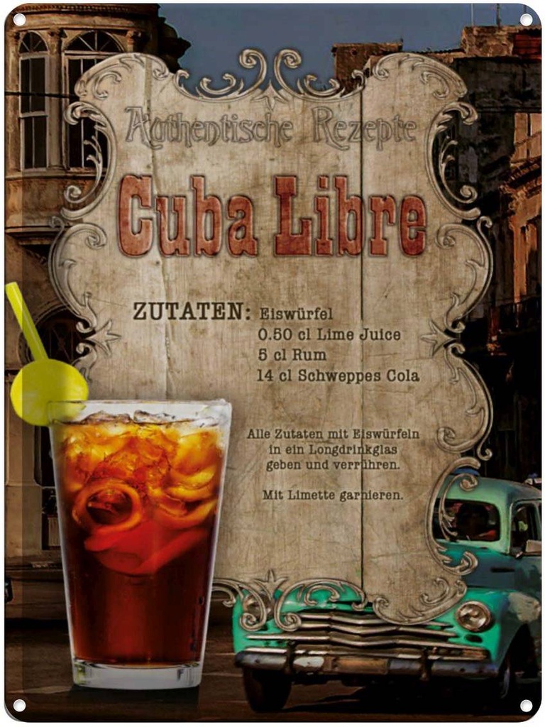 [LA-1791087] Blechschild 40x30 cm Rezept Cuba Libre Zutaten Eiswürfel Restaurant Küche