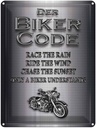 Blechschild 40x30 cm Motorrad Biker Code race the rain ride