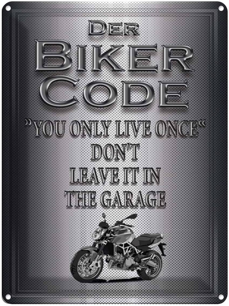 Blechschild 40x30 cm Motorrad Biker Code you only live once
