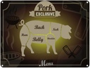Blechschild 30x40 cm Fleisch Schnitte Pork exklusive Menü