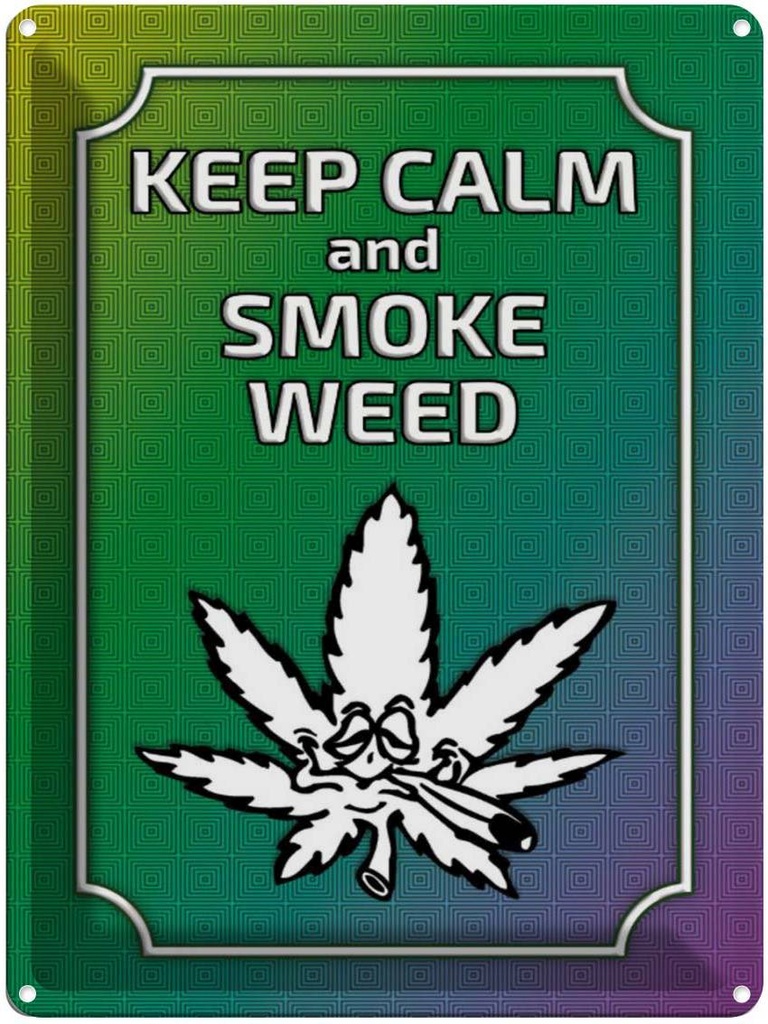 Blechschild 40x30 cm keep calm and smoke weed