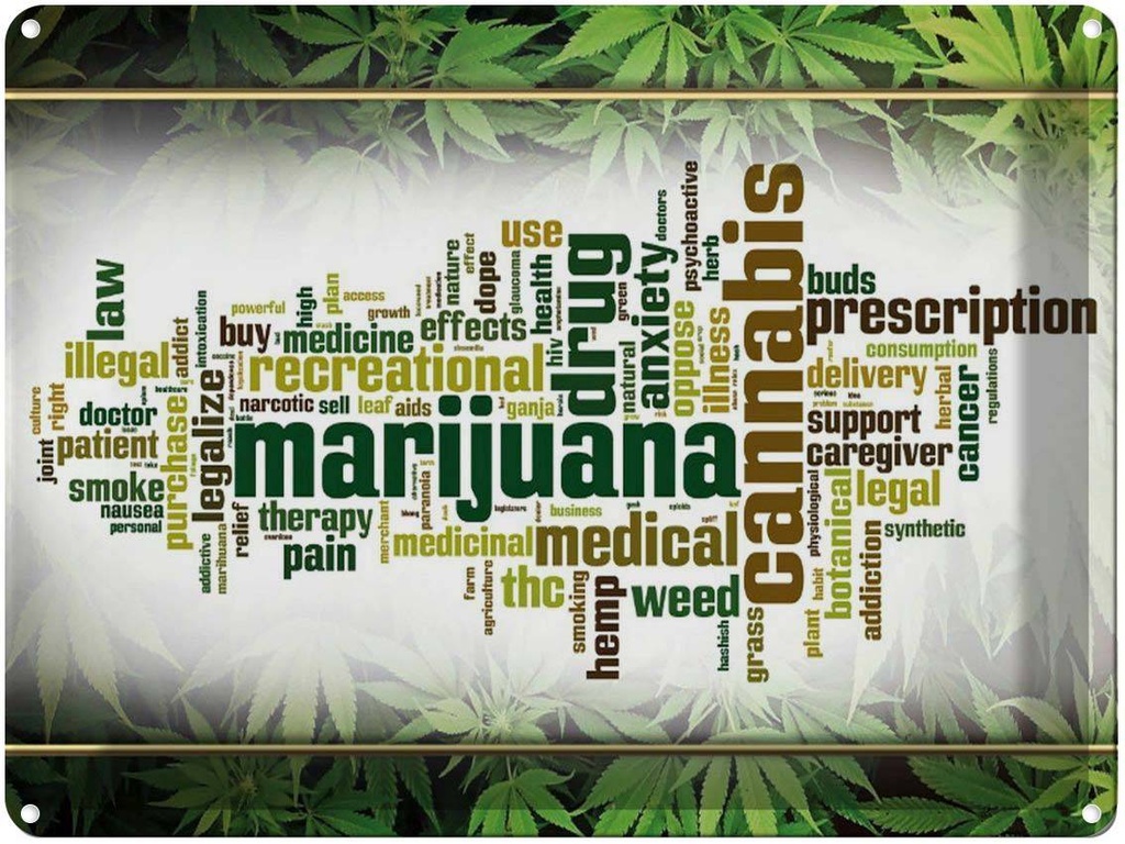 Blechschild 30x40 cm Cannabis Marijuana therapy pain smoke
