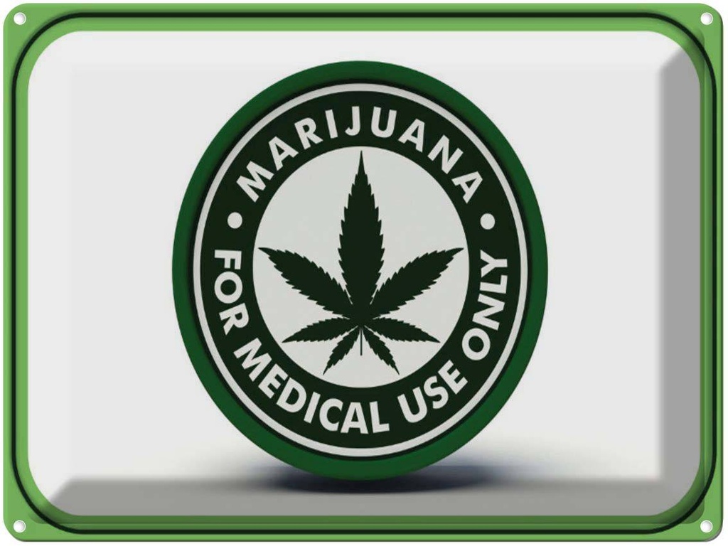 Blechschild 30x40 cm Marihuana for medical use only