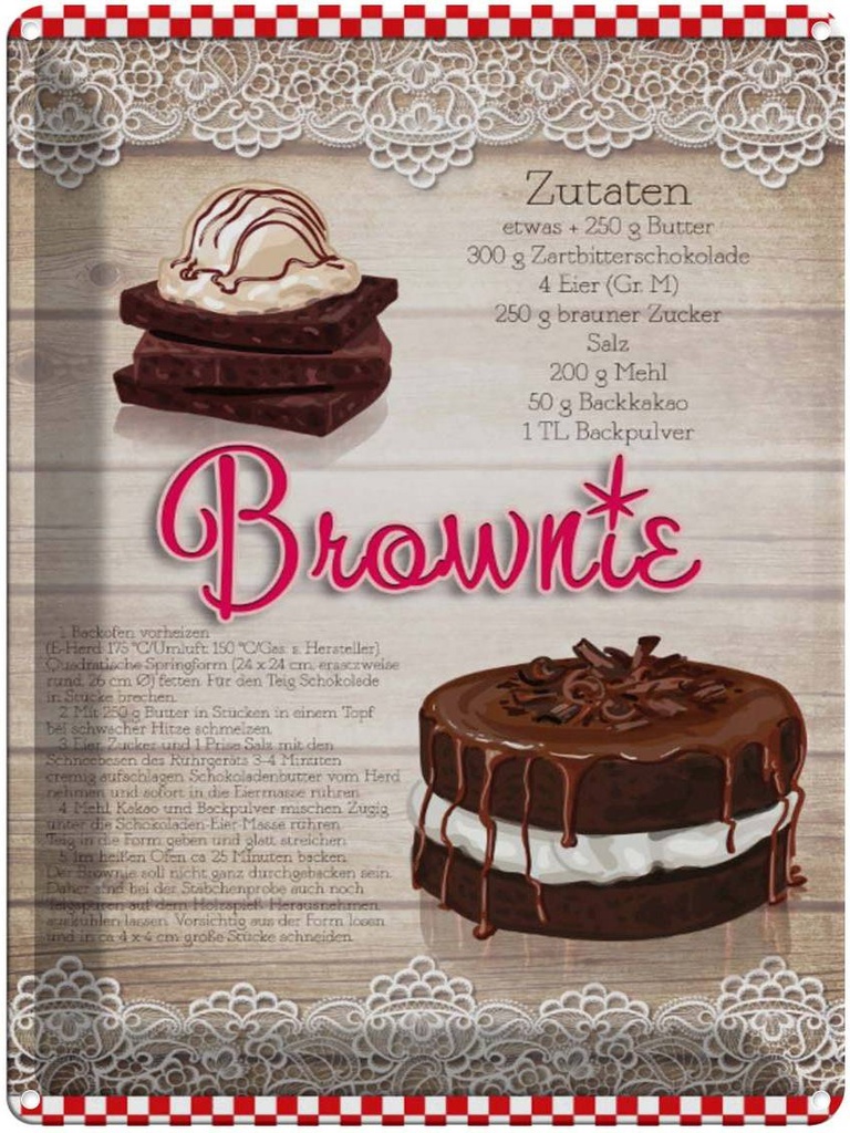 [LA-1791148] Blechschild 40x30 cm Rezept Brownie Zutaten 250g Butter Restaurant Küche