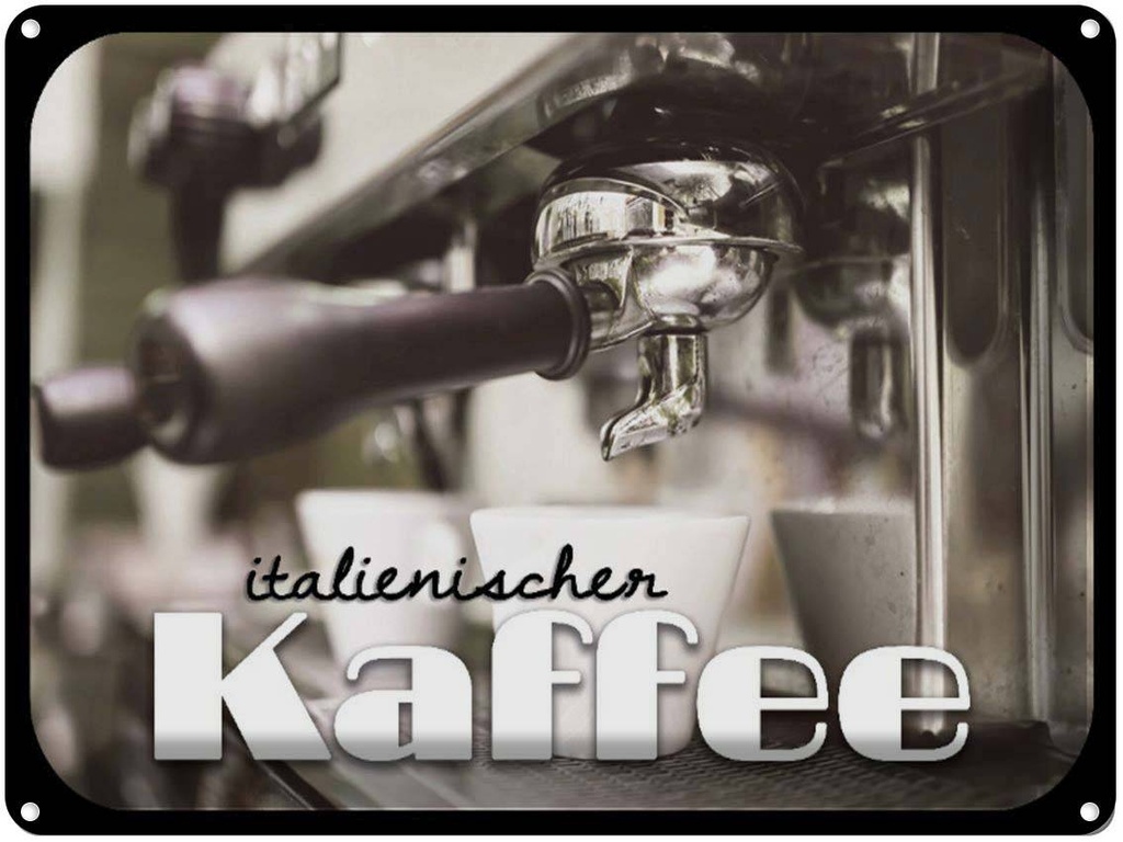 [LA-1791150] Blechschild 30x40 cm italienischer Kaffee