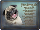 Blechschild 30x40 cm Hunderegeln wenn ich es mag Hund