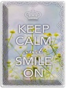 Blechschild 40x30 cm Keep Calm and smile on Krone