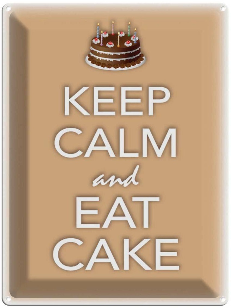 Blechschild 40x30 cm Keep Calm and eat cake
