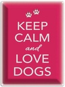 Blechschild 40x30 cm Keep Calm and love dogs Hund