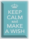 Blechschild 40x30 cm Keep Calm and make a wish