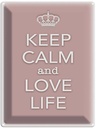 Blechschild 40x30 cm Keep Calm and love life