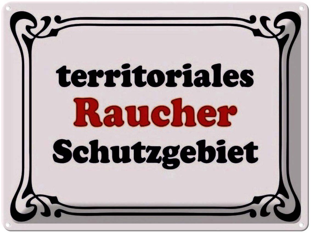 [LA-1791277] Blechschild 30x40 cm Raucher Schutzgebiet