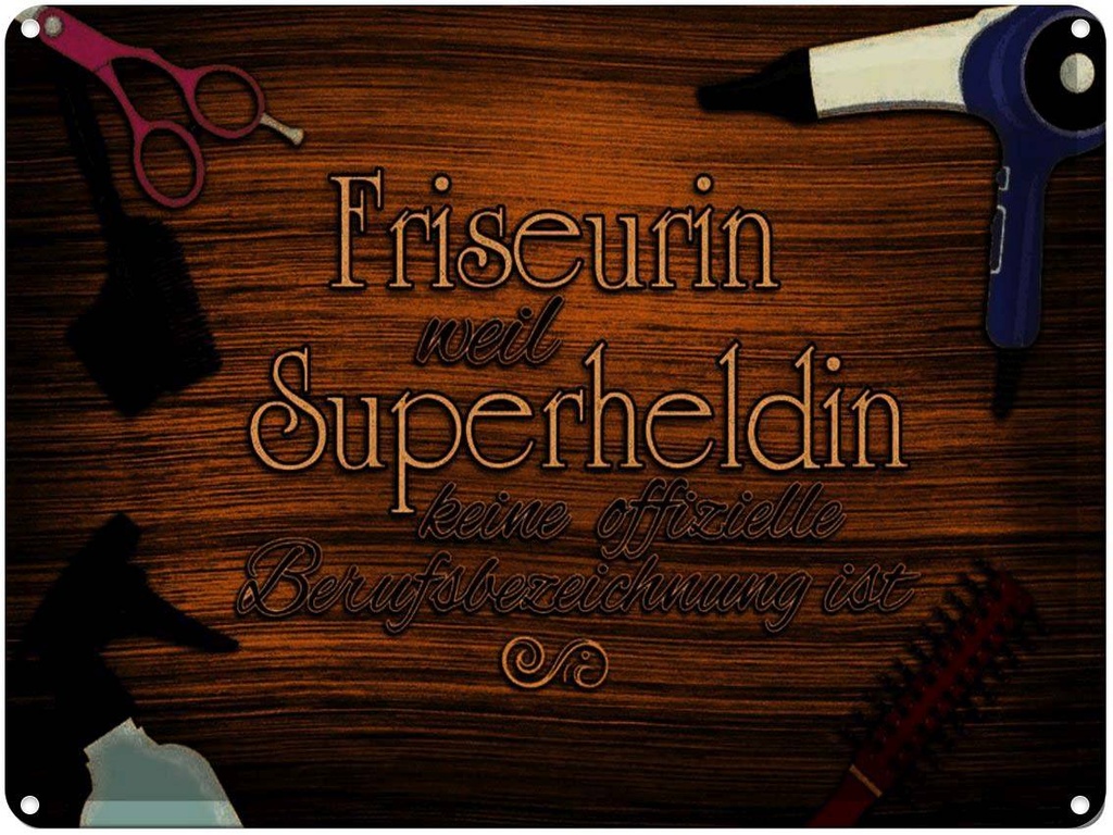 [LA-1791278] Blechschild 30x40 cm Friseurin Superheldin Beruf Arbeit