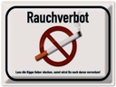 Blechschild 30x40 cm Rauchverbot lass Kippe lieber Liebe