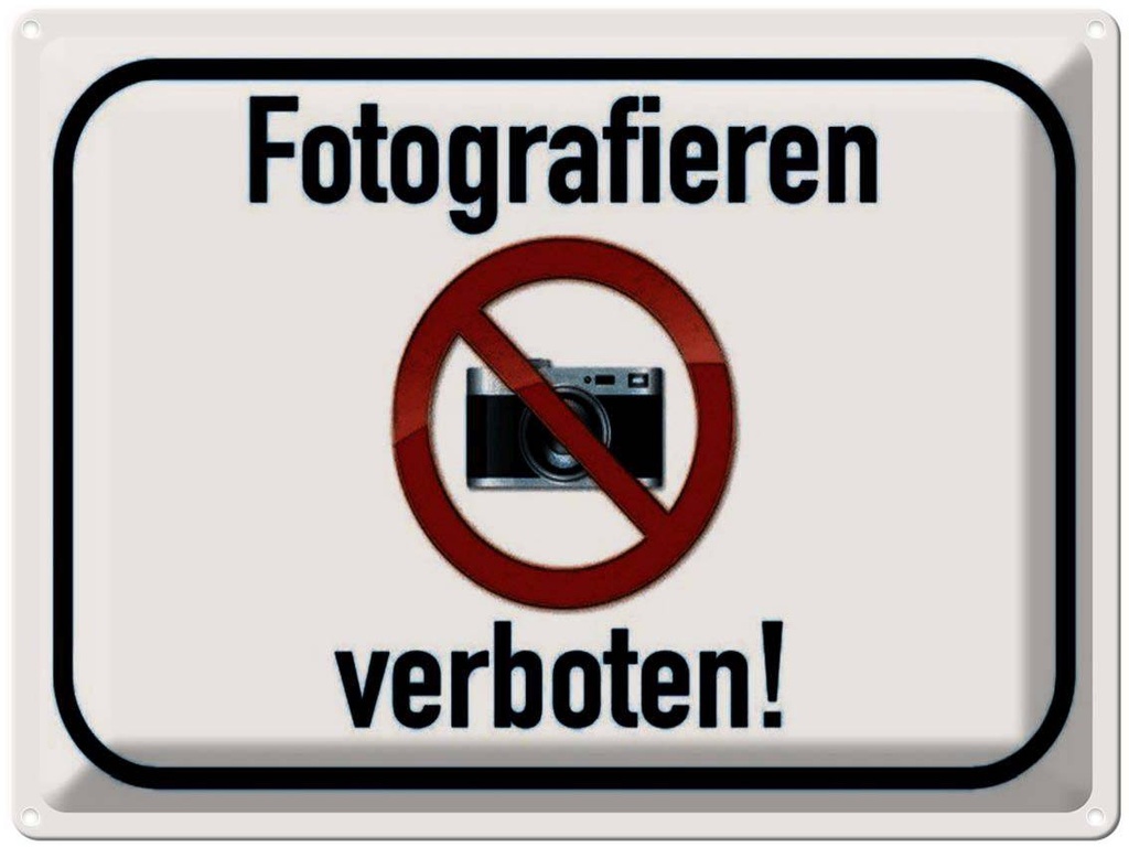 [LA-1791285] Blechschild 30x40 cm Fotografieren verboten Warnschild Hinweisschild Sicherheit Vorsicht