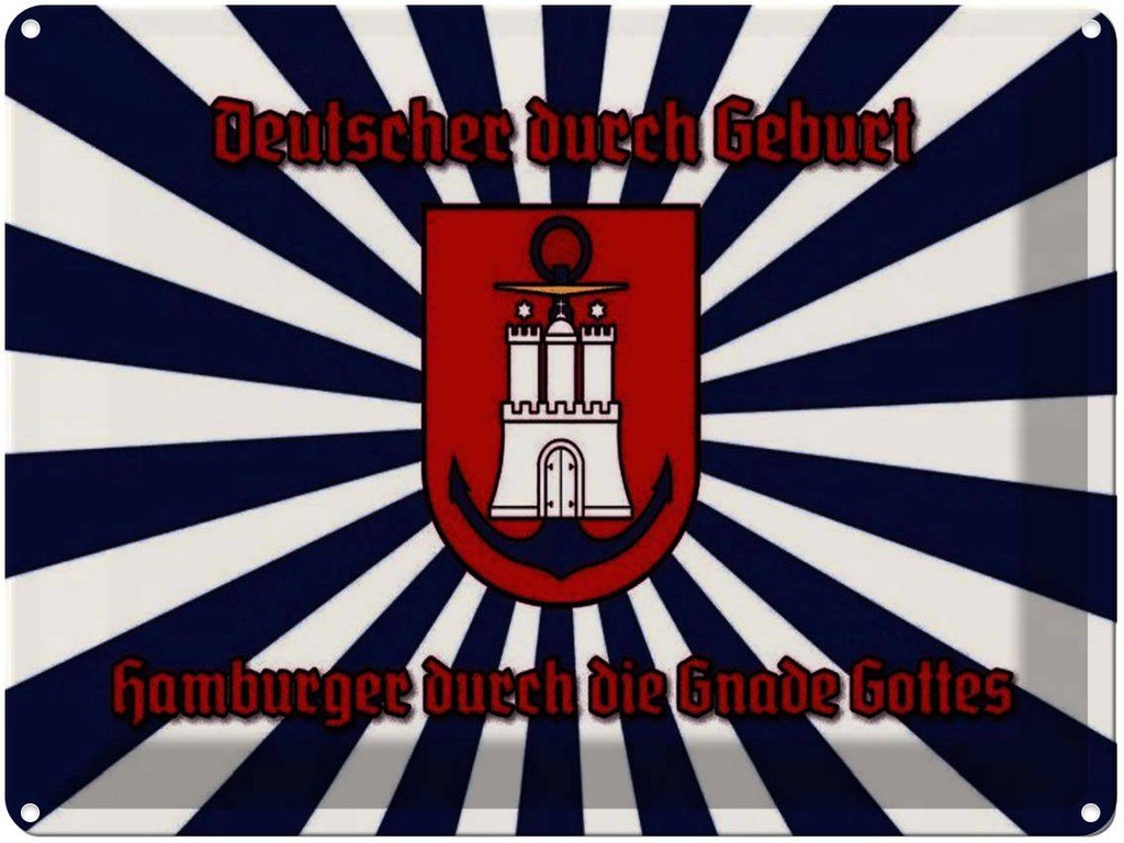 [LA-1791288] Blechschild 30x40 cm Hamburger durch die Gnade