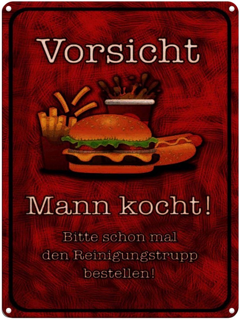 [LA-1791299] Blechschild 40x30 cm Vorsicht Mann kocht bitte Spruch Zitat