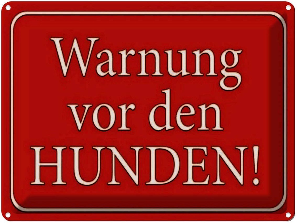 [LA-1791314] Blechschild 30x40 cm Warnung vor den Hunden Hund