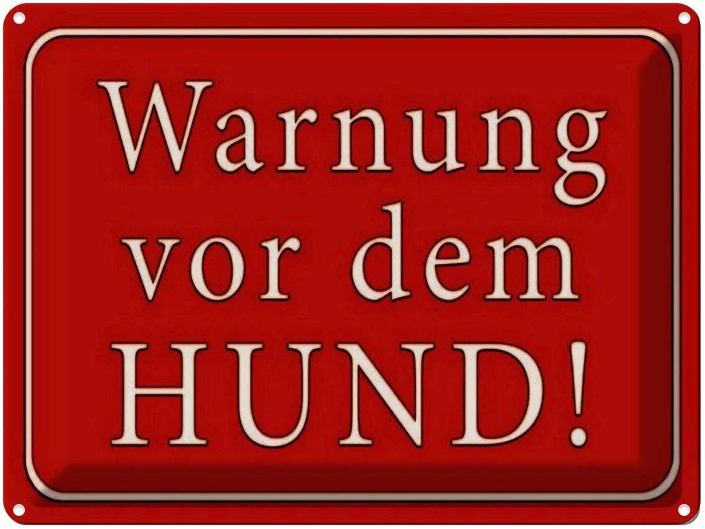 [LA-1791315] Blechschild 30x40 cm Warnung vor dem Hund