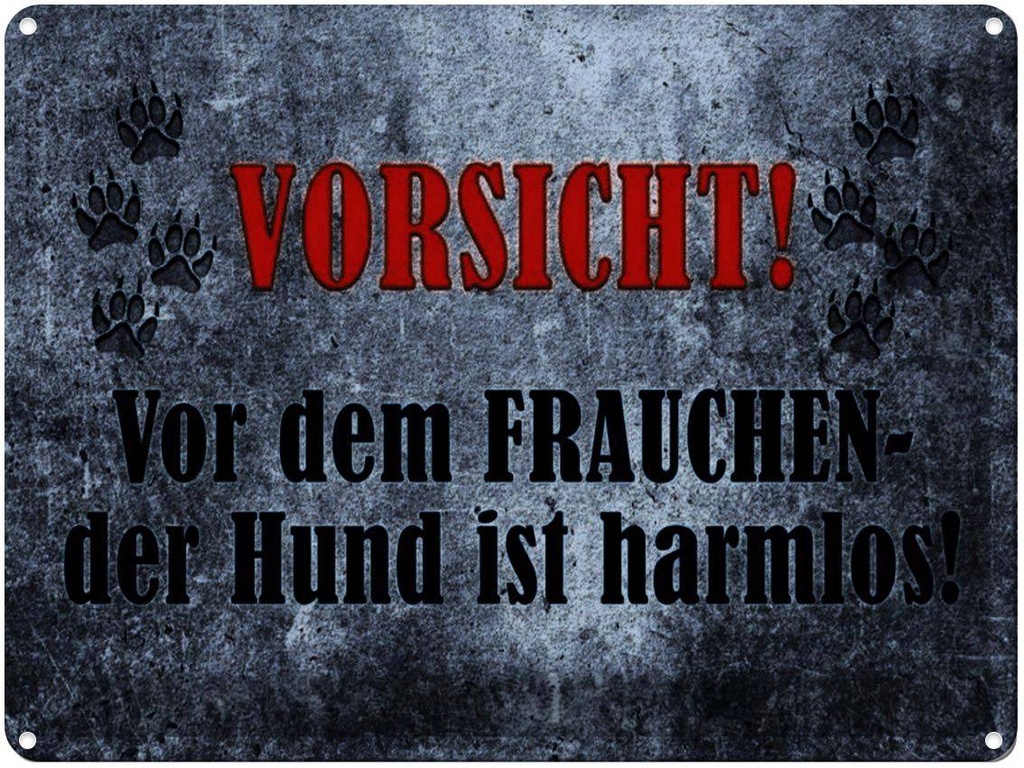 [LA-1791318] Blechschild 30x40 cm Vorsicht Frau Hund harmlos Witz Humor Lustig Spaß