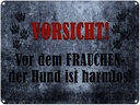 Blechschild 30x40 cm Vorsicht Frau Hund harmlos Witz Humor Lustig Spaß