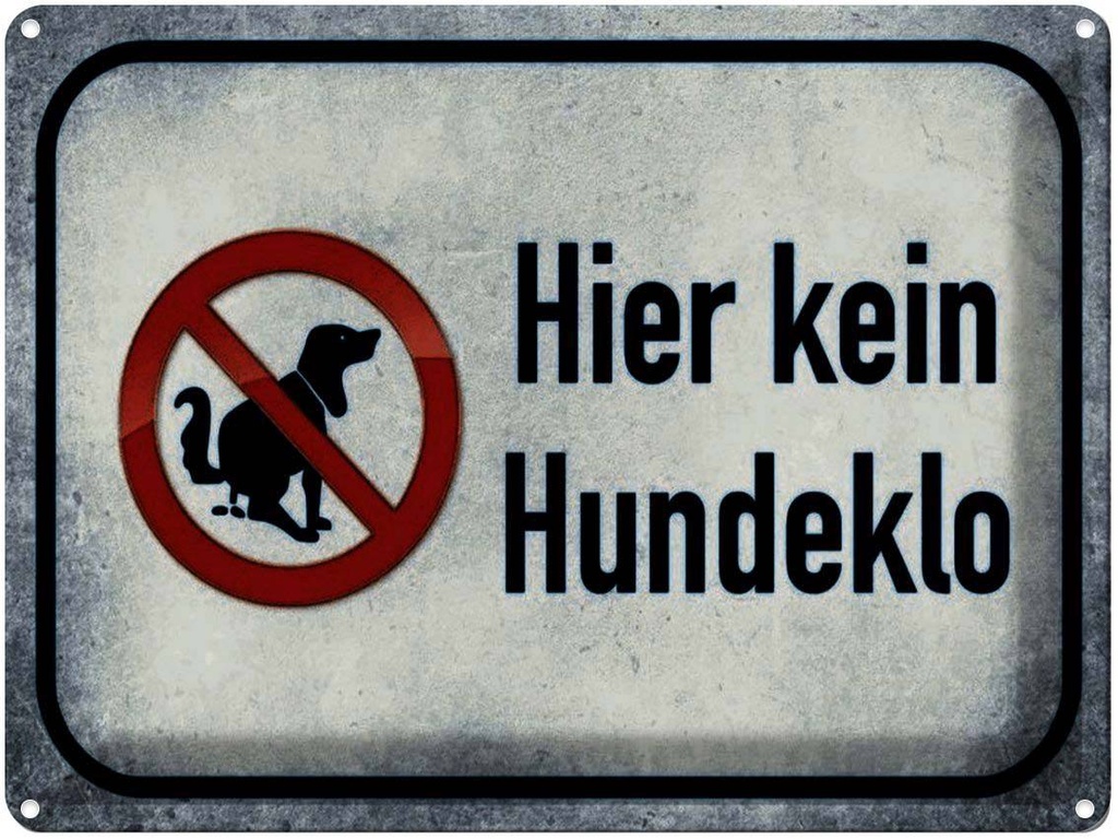 [LA-1791332] Blechschild 30x40 cm Hund hier kein Hundeklo