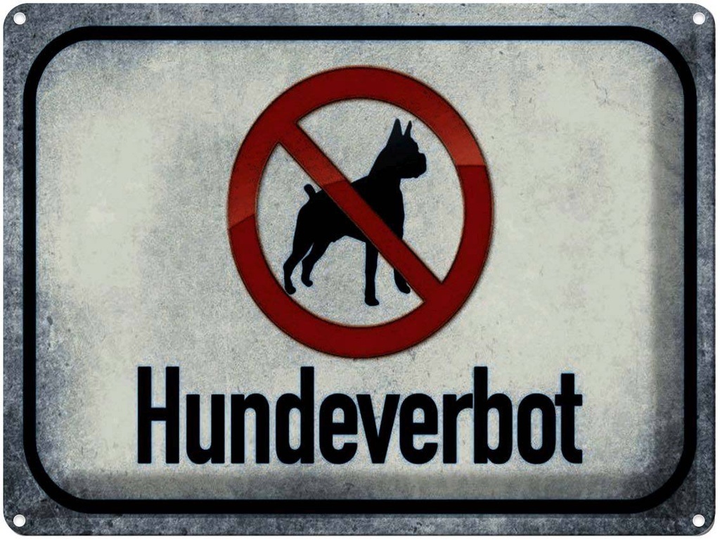 [LA-1791334] Blechschild 30x40 cm Hund Hundeverbot