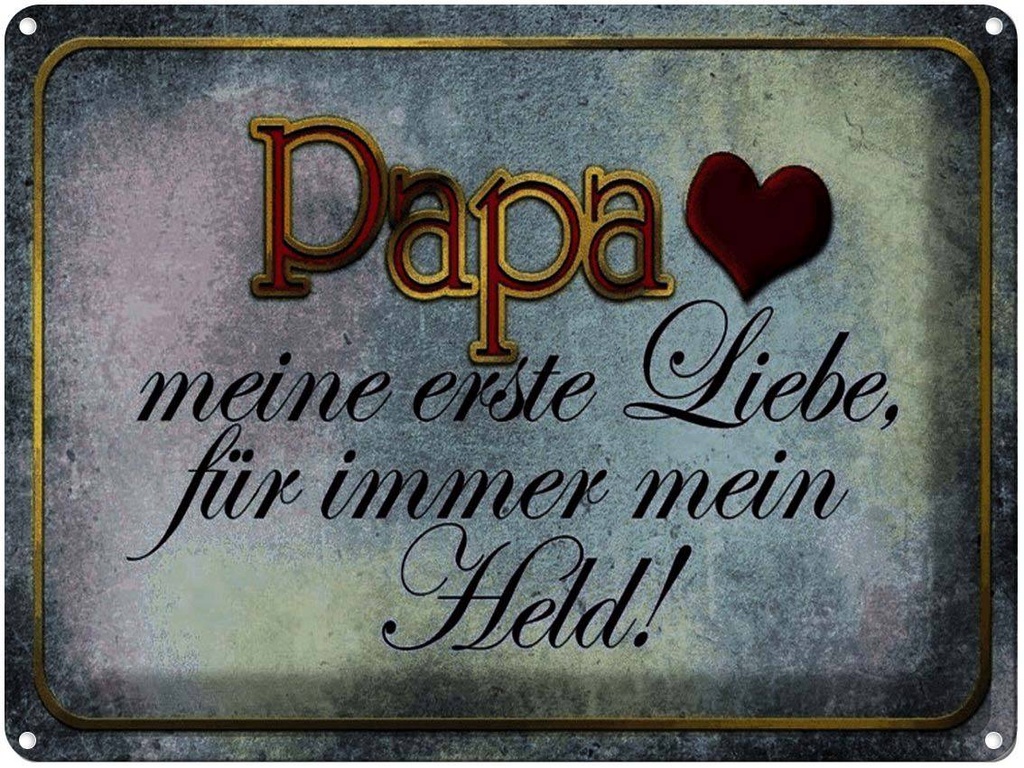 [LA-1791344] Blechschild 30x40 cm Papa mein Held meine Liebe