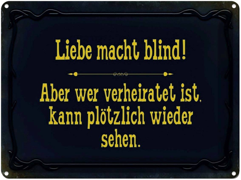 [LA-1791361] Blechschild 30x40 cm Liebe macht blind aber wer