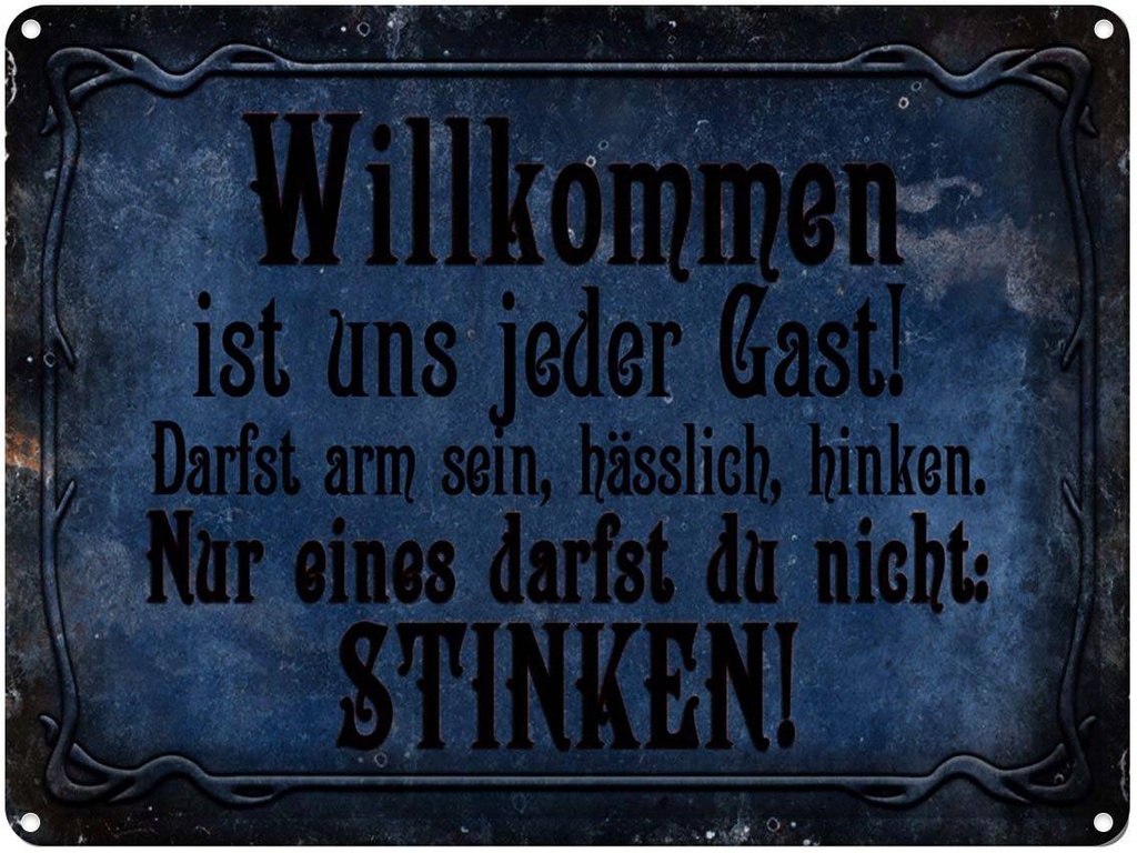 [LA-1791363] Blechschild 30x40 cm Willkommen ist uns jeder Gast Spruch Zitat