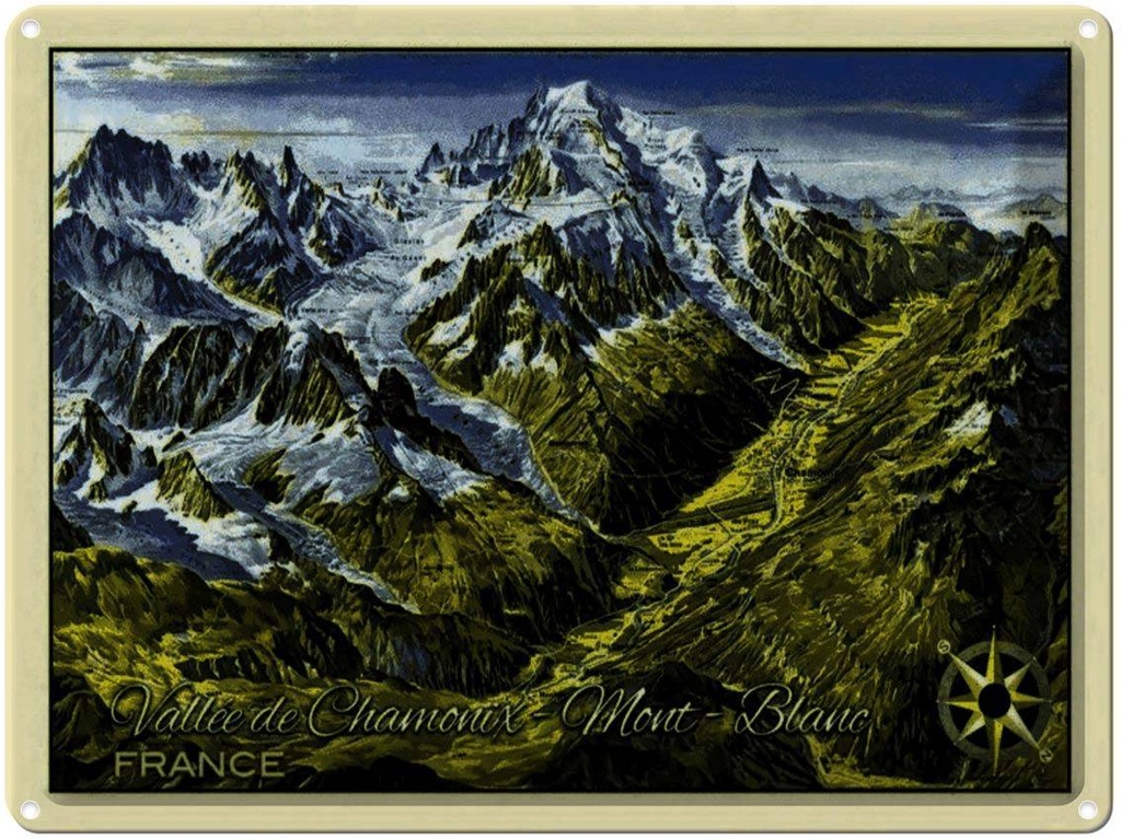 Blechschild 30x40 cm France Vallee de Chamonix Mont Blanc