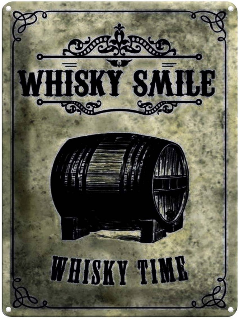 Blechschild 40x30 cm Alkohol Whisky Smile Whisky Time