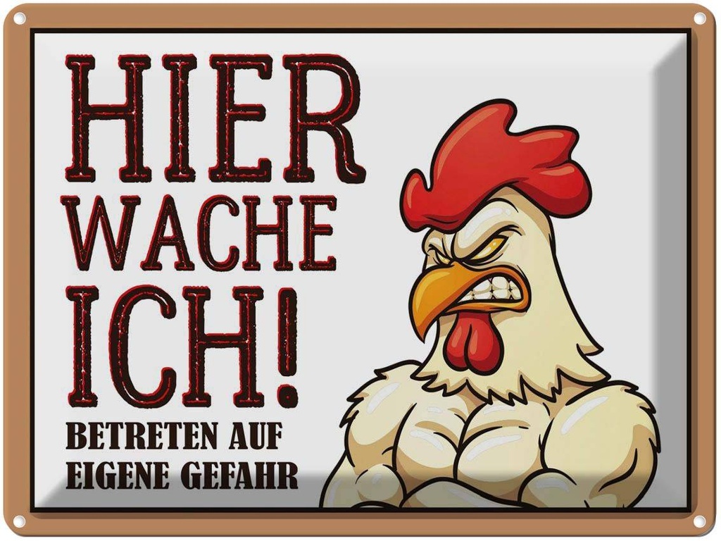 [LA-1791422] Blechschild 30x40 cm Huhn hier wache ich betreten Tier Haustier