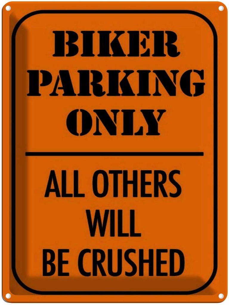 Blechschild 40x30 cm Parken biker parking only all others