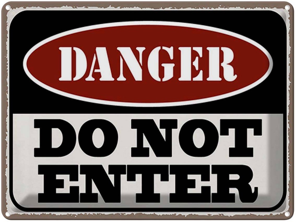 [LA-1791436] Blechschild 30x40 cm Warning do not enter Betreten Verbot