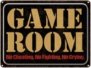 Blechschild 30x40 cm Game room no cheating no fighting