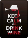 Blechschild 40x30 cm Keep Calm and drink wine