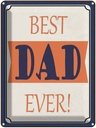 Blechschild 40x30 cm best DAD ever bester Vater