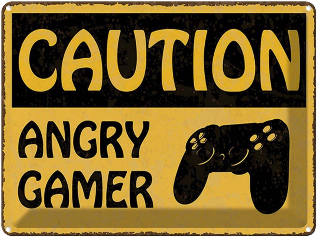 Blechschild 30x40 cm caution angry gamer Vorsicht wütender