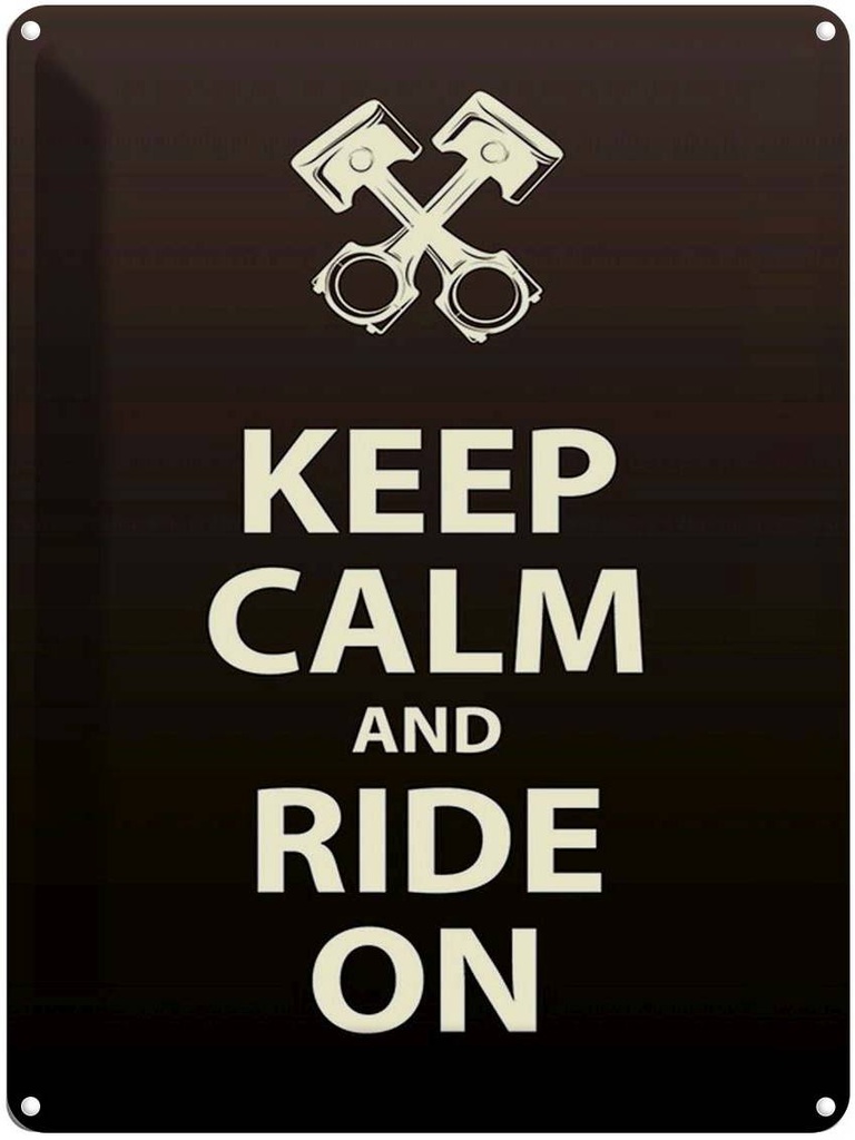 Blechschild 40x30 cm Keep Calm and Ride on