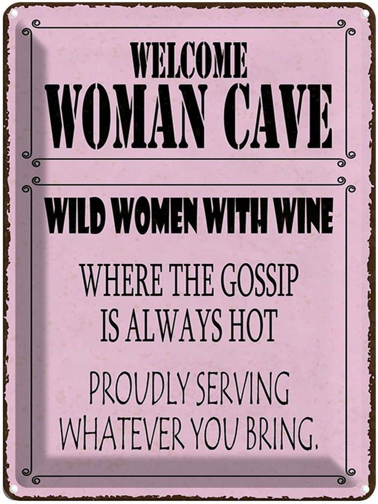 Blechschild 40x30 cm welcome woman cave wild women Wine