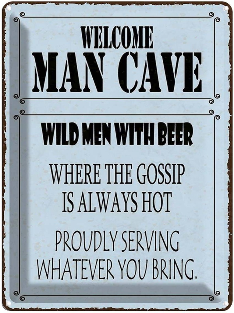 Blechschild 40x30 cm welcome man cave wild men with Beer